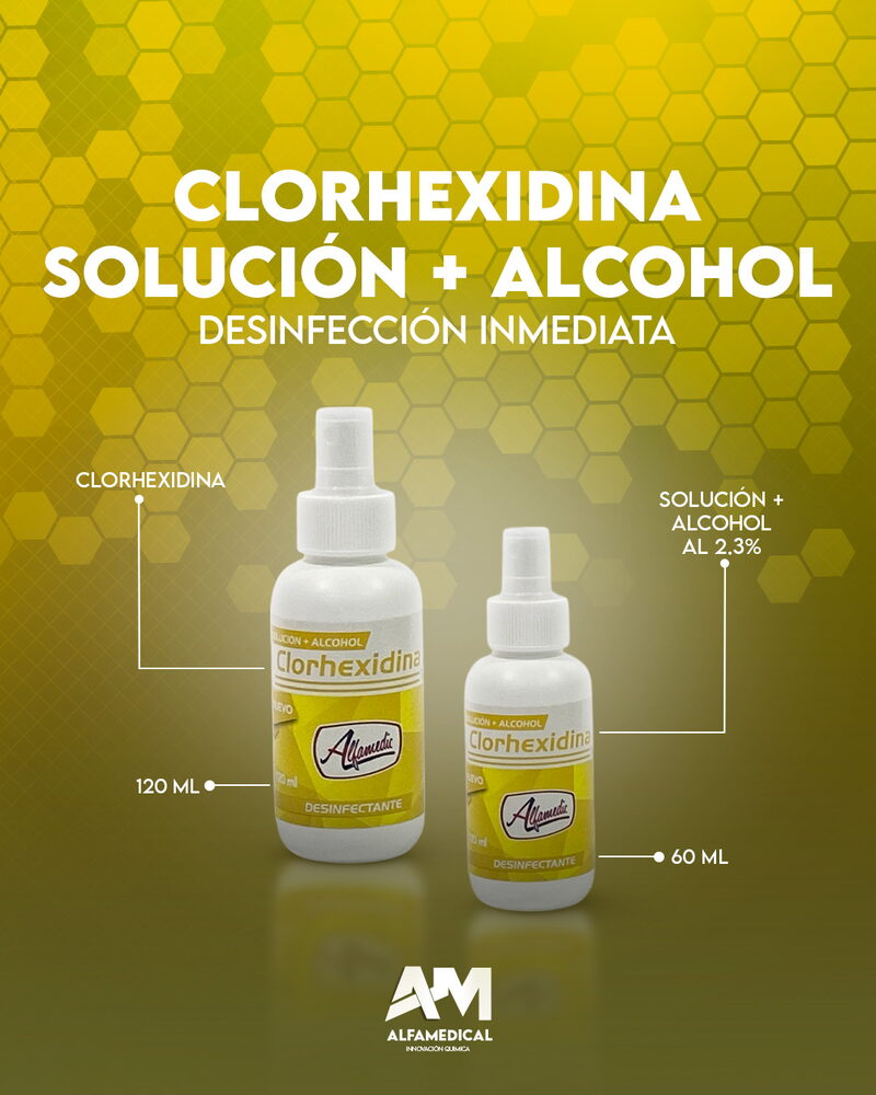 Clorhexidina solución + alcohol